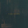 Place Of Love
