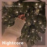 Rockin' Around The Christmas Tree - Nightcore