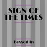 Sign of the Times