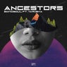Ancestors (feat. TARISHA)