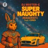 Super Naughty (Maserati) (feat. Ceres)