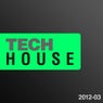 Tech House 2012, Vol. 3