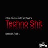 Techno Shit (Remixes Part 1)