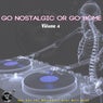 Go Nostalgic Or Go Home, Vol. 4