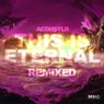 This Is Eternal (Remixed)