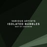 Isolated Bubbles
