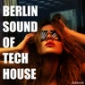Berlin Sound of Tech House