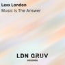Music Is the Answer