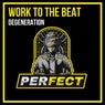 Work to the Beat (Speed of Life Mix)
