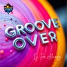 GROOVE OVER