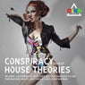 Conspiracy House Theories Issue 07