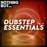 Nothing But... Dubstep Essentials, Vol. 10