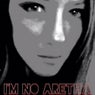 I'm No Aretha