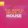 The World Series of House, Vol. 6
