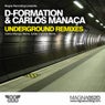 D-Formation & Carlos Manaca - Underground - Remixes