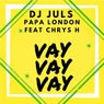 Vay Vay Vay (feat. Chrys H)
