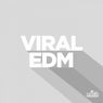 VIRAL EDM