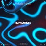 Easy Money