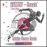 Runnin' (Robbie Rivera Remix)