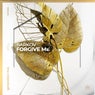 Forgive Me - Extended Mix