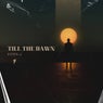 Till The Dawn