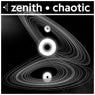 Zenith / Chaotic