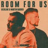 Room For Us