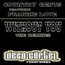 Without You [The Remixes]