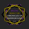 Chronicles Of Underground