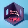 Dancing Shadows
