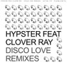 Disco Love Remixes