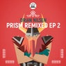 Prism - Remixed EP 2