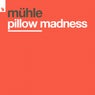 Pillow Madness
