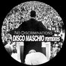 No Discriminations (Disco Maschio 2023 Remixes)