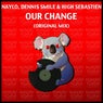 Our Change
