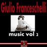 Giulio Franceschelli Music, Vol. 2