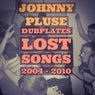 Dub Plates lost songs 2004 - 2010