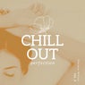 Chill Out Perfection, Vol. 2