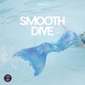 Smooth Dive