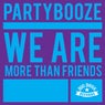 We Are More Than Friends