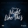Night Like This