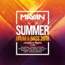 Mayan Audio - Summer Drum & Bass 2018