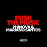 Push The Music (Original Mix)