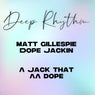 Dope Jackin