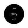 Entry - Volume 1