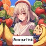 Summer Fruit