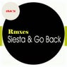 Siesta & Go Back Rmxes