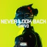 Never Look Back - Extended Mix