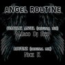 Angel Routine