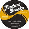 Feature Breaks, Vol. 4: Cmc & Silenta Remixed 2